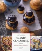 Couverture du livre « Grands classiques sucrés » de Eva Harlé aux éditions Hachette Pratique