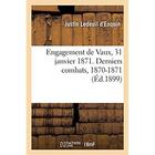 Couverture du livre « Engagement de Vaux, 31 janvier 1871. Derniers combats, 1870-1871 » de Ledeuil D'Enquin J. aux éditions Hachette Bnf