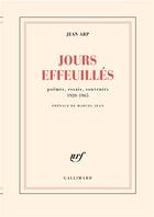 Couverture du livre « Jours effeuillés : poèmes, essais, souvenirs ; 1920-1965 » de Jean Arp aux éditions Gallimard