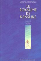 Couverture du livre « Le royaume de Kensuké » de Morpurgo/Place aux éditions Gallimard-jeunesse