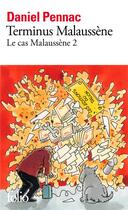 Couverture du livre « Terminus Malaussène » de Daniel Pennac aux éditions Folio