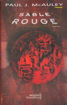 Couverture du livre « Sable rouge » de Paul J. Mcauley aux éditions Flammarion