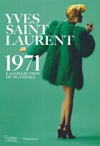 Couverture du livre « Yves Saint-Laurent 71 » de  aux éditions Flammarion