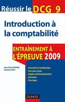 Couverture du livre « Réussir le DCG 9 intro comptabilité » de Disle et Bouvier aux éditions Dunod