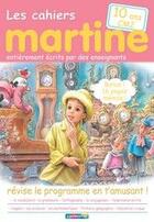 Couverture du livre « Les cahiers Martine ; CM2 » de Marlier/Delahaye aux éditions Casterman