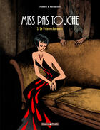 Couverture du livre « Miss pas touche Tome 3 : le prince charmant » de Hubert et Kerascoet aux éditions Dargaud