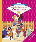 Couverture du livre « Un bal à la cour de Versailles » de Dominique Joly et Maud Lienard aux éditions Fleurus