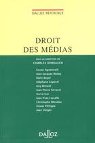 Couverture du livre « Droit Des Medias - 2e Ed. » de Debbasch-C aux éditions Dalloz