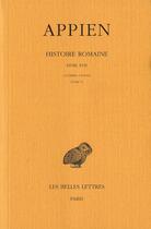 Couverture du livre « Histoire romaine t.17 ; guerres civiles » de Appien aux éditions Belles Lettres