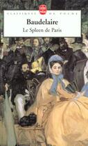 Couverture du livre « Le spleen de Paris » de Charles Baudelaire aux éditions Le Livre De Poche