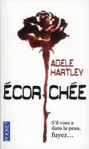 Couverture du livre « Écorchée » de Adele Hartley aux éditions Pocket