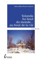 Couverture du livre « Yolanda, au bout du monde... au bout de la vie » de Micouin-Lefesvre Mar aux éditions Societe Des Ecrivains