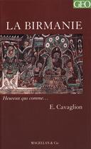 Couverture du livre « La Birmanie » de Emile Cavaglion aux éditions Magellan & Cie