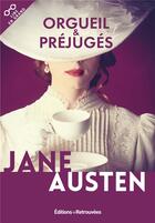 Couverture du livre « Orgueil & préjugés » de Jane Austen aux éditions Les Editions Retrouvees