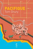 Couverture du livre « Pacifique » de Tom Drury aux éditions Cambourakis