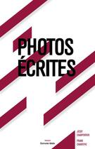 Couverture du livre « Photos écrites » de Frank Chantepie et Jessy Charpentier aux éditions Editions Maia