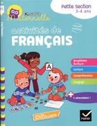Couverture du livre « Chouette maternelle activites de francais petite section » de Barge/Overzee/Rebena aux éditions Hatier