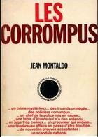 Couverture du livre « Les corrompus » de Montaldo Jean aux éditions Table Ronde