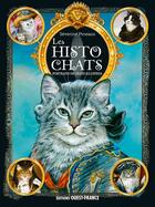 Couverture du livre « Les histochats ; portraits de chats illustres » de Severine Pineaux aux éditions Ouest France