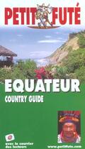 Couverture du livre « Equateur 2003, le petit fute » de Collectif Petit Fute aux éditions Le Petit Fute