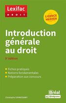 Couverture du livre « Introduction générale au droit » de Christophe Ssinnassamy aux éditions Breal
