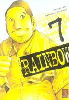 Couverture du livre « Rainbow T.7 » de George Abe et Masasumi Kakizaki aux éditions Kabuto