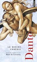 Couverture du livre « La divine comédie » de Dante Alighieri aux éditions Points