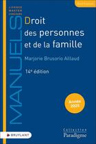 Couverture du livre « Droit des personnes et de la famille » de Marjorie Brusorio Aillaud aux éditions Bruylant