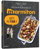 Couverture du livre « Marmiton au four ! les recettes incontournables » de  aux éditions Play Bac