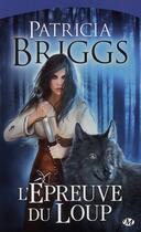 Couverture du livre « Sianim Tome 2 : l'épreuve du loup » de Patricia Briggs aux éditions Bragelonne