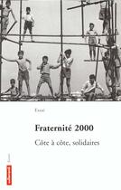 Couverture du livre « Fraternité 2000 » de Jean-Michel Djian aux éditions Autrement