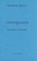 Couverture du livre « Conversation avec ; Jacques Sojcher » de Martine Seguy aux éditions Tandem