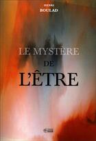 Couverture du livre « Le mystère de l'être » de Henri Boulad aux éditions Mediaspaul