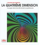 Couverture du livre « La quatrieme dimension - voyage dans les dimensions superieures » de Banchoff Thomas aux éditions Pour La Science