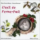 Couverture du livre « L'exil de Ferme-l'oeil » de Bernard Bertrand et Eliane Haroux-Metayer aux éditions De Terran