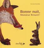 Couverture du livre « Bonne nuit, Monsieur Renard ! » de Kathrin Scharer aux éditions Ane Bate