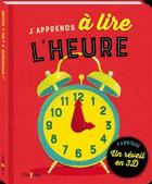 Couverture du livre « J'apprends à lire l'heure » de  aux éditions L'imprevu