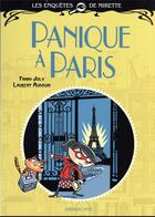 Couverture du livre « Les enquêtes de Mirette : panique à Paris » de Laurent Audouin et Fanny Joly aux éditions Sarbacane