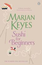 Couverture du livre « Sushi for Beginners » de Marian Keyes aux éditions Epagine