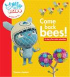 Couverture du livre « Okido : come back bees! a story for mini scientists » de  aux éditions Thames & Hudson