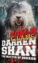 Couverture du livre « ZOM-B Clans » de Darren Shan aux éditions Simon And Schuster Uk