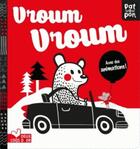 Couverture du livre « Vroum, vroum - livre anime » de Mojca Dolinar aux éditions Deux Coqs D'or