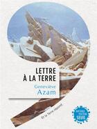 Couverture du livre « Lettre à la Terre ; et la Terre répond » de Genevieve Azam aux éditions Seuil