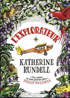 Couverture du livre « L'explorateur » de Katherine Rundell et Hannah Horn aux éditions Gallimard-jeunesse