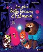 Couverture du livre « Les plus belles histoires d'Edmond » de Marc Boutavant et Astrid Desbordes aux éditions Nathan