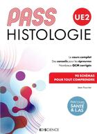 Couverture du livre « PASS UE2 ; histologie » de Jean Foucrier aux éditions Ediscience