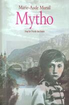 Couverture du livre « Mytho » de Marie-Aude Murail aux éditions Ecole Des Loisirs