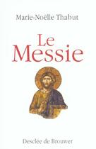 Couverture du livre « Le messie » de  aux éditions Desclee De Brouwer