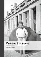 Couverture du livre « Mémoires d'un miteux » de Bernard Batais aux éditions Publibook