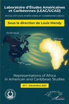 Couverture du livre « Representations of Africa in american and caribbean studies (édition 2021) » de Louis Mendy aux éditions L'harmattan